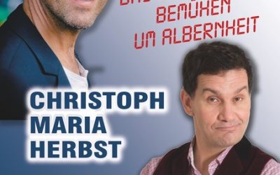 Christoph Maria Herbst & Moritz Netenjakob – Das ernsthafte Bemühen um Albernheit