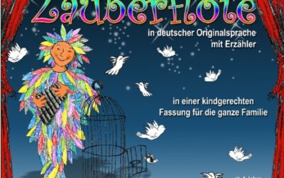 Die Zauberflöte für Jung & Alt – in einer kindgerechten Fassung mit Erzähler