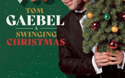 Tom Gaebel & His Orchestra – A Swinging Christmas
