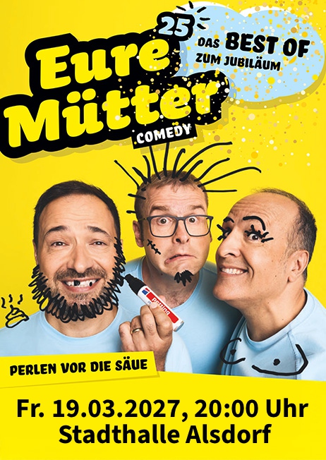 Eure Mütter – Perlen vor die Säue, Das BEST OF zum Jubiläum